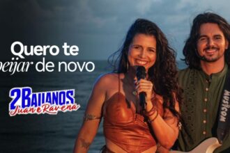 Juan e Ravena apostam em ‘Quero te beijar de novo’ como nova música de trabalho para o São João da Bahia
