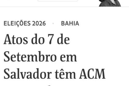 Mônica Bergamo destaca bandeiras com ACM Neto e Flávio Bolsonaro em Salvador